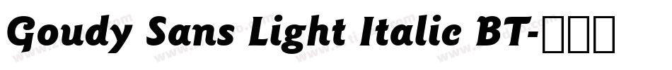 Goudy Sans Light Italic BT字体转换